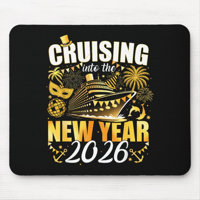 Happy New Year 2026 Cruising Into The New Year 202 Mouse Mat (Front)