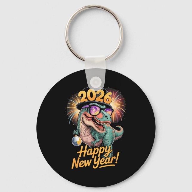 Happy New Year 2026 Dinosaur Funny T-rex Tee For K Key Ring (Front)