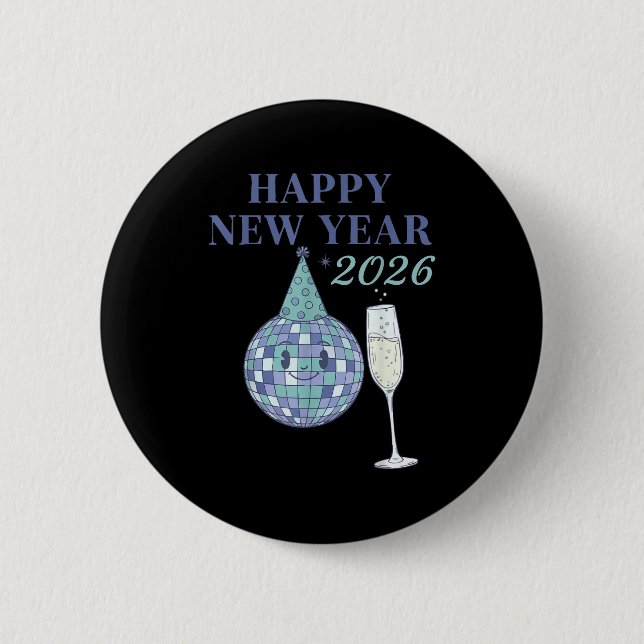 Happy New Year 2026 Disco Ball Celebration  6 Cm Round Badge (Front)
