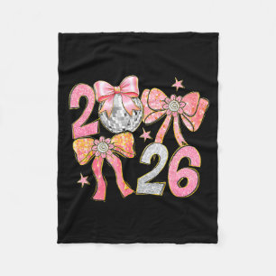 Happy New Year 2026 Disco Ball Coquette Bow New Ye Fleece Blanket