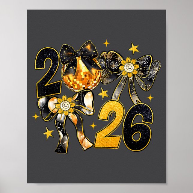 Happy New Year 2026 Disco Ball Coquette Bow New Ye Poster (Front)
