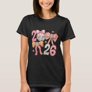 Happy New Year 2026 Disco Ball Coquette Bow New Ye T-Shirt