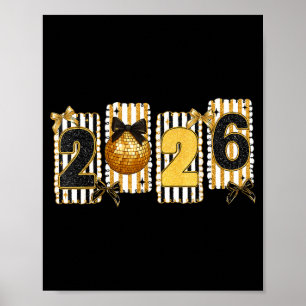 Happy New Year 2026 Disco Ball Gold Coquette Bow F Poster