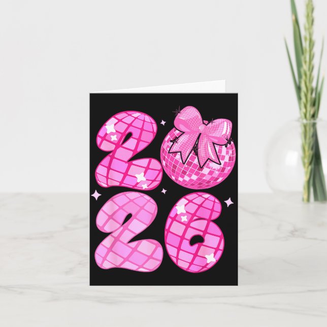 Happy New Year 2026 Disco Ball Nk Coquette Bow Fam Card (Front)