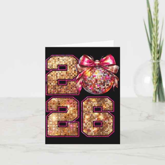 Happy New Year 2026 Disco Ball Nk Coquette Bow Fam Card (Front)