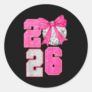 Happy New Year 2026 Disco Ball Nk Coquette Bow Fam Classic Round Sticker