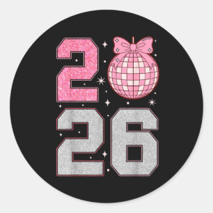 Happy New Year 2026 Disco Ball Nk Coquette Bow Fam Classic Round Sticker