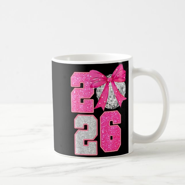 Happy New Year 2026 Disco Ball Nk Coquette Bow Fam Coffee Mug (Right)