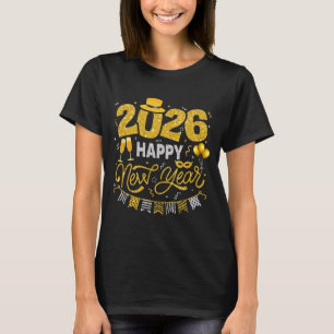 Happy New Year 2026 Fireworks Countdown New Years  T-Shirt