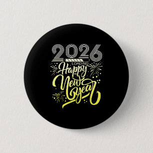 Happy New Year 2026 Fireworks Loading New Years Ev 6 Cm Round Badge
