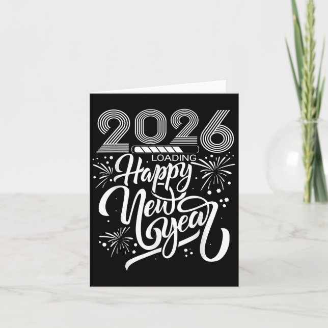 Happy New Year 2026 Fireworks Loading New Years Pa Card (Front)