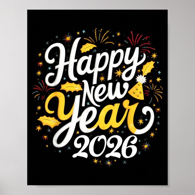 Happy New Year 2026 Fireworks Party Graphic Men Wo Poster (Front)