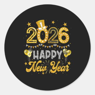 Happy New Year 2026 Funny New Years Eve Party Men  Classic Round Sticker