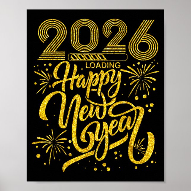 Happy New Year 2026 Funny New Years Eve Party Men  Poster (Front)