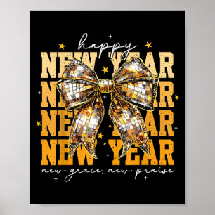 Happy New Year 2026 Gold Coquette Bow Disco Ball C Poster