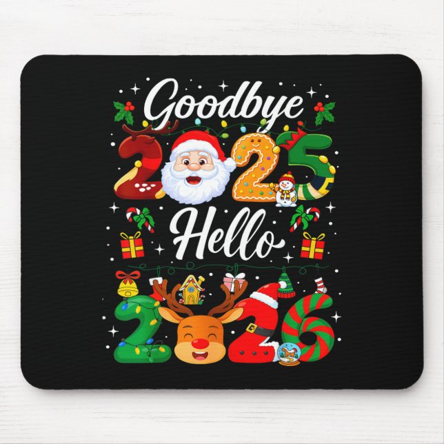 Happy New Year 2026 Goodbye 2025 Hello 2026  Mouse Mat (Front)