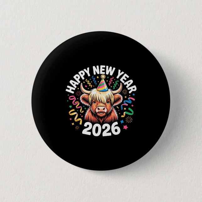 Happy New Year 2026 Highland Cow &amp; Party Hat N 6 Cm Round Badge (Front)