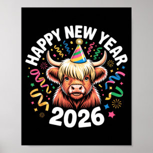 Happy New Year 2026 Highland Cow &amp; Party Hat N Poster