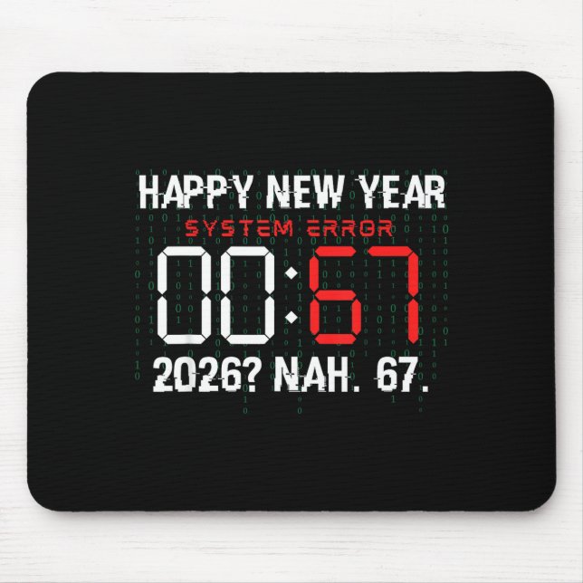 Happy New Year 2026 Humor Clock 6 7 Meme System Er Mouse Mat (Front)
