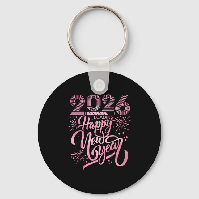 Happy New Year 2026 Loading Fireworks  Key Ring (Front)