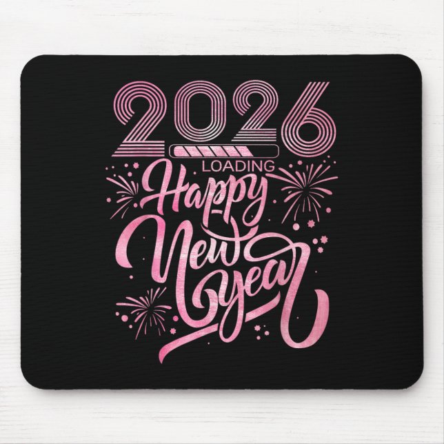 Happy New Year 2026 Loading Fireworks  Mouse Mat (Front)
