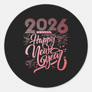 Happy New Year 2026 Loading Fireworks Party Classic Round Sticker