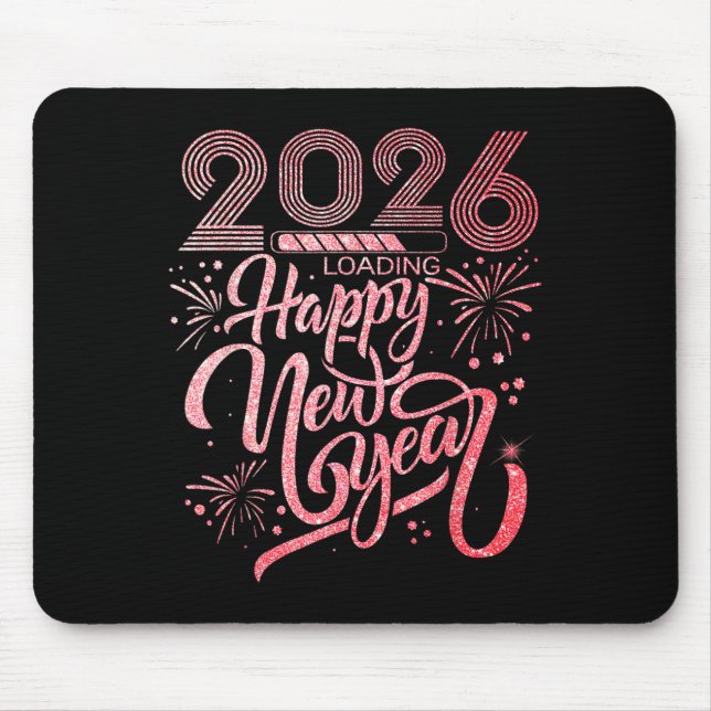 Happy New Year 2026 Loading Fireworks Party  Mouse Mat (Front)