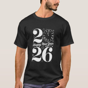 Happy New Year 2026 Midnight Clock Countdown T-Shirt