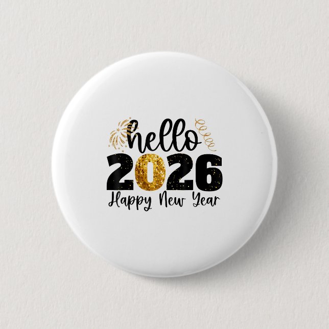 Happy New Year 2026 New Year Party Friends Family  6 Cm Round Badge (Front)