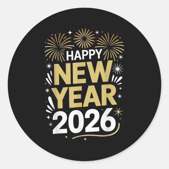 Happy New Year 2026 - New Year's Eve 2026  Classic Round Sticker (Front)