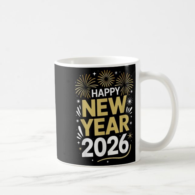 Happy New Year 2026 - New Year's Eve 2026  Coffee Mug (Right)