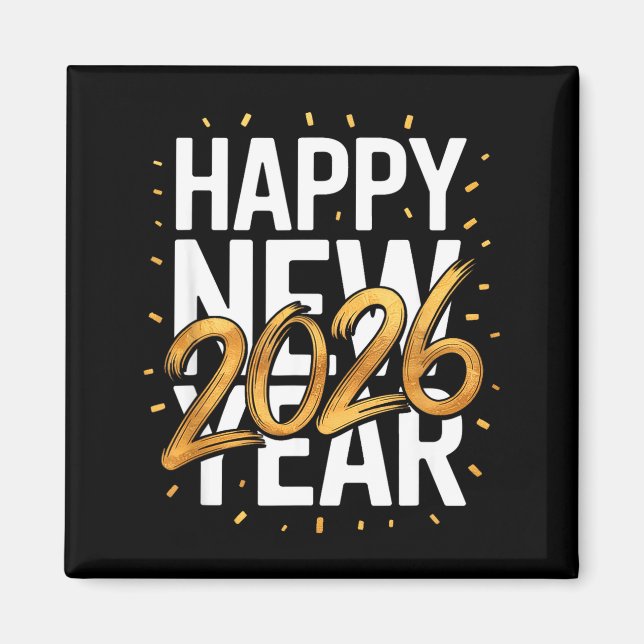 Happy New Year 2026 New Years Eve  Magnet (Front)