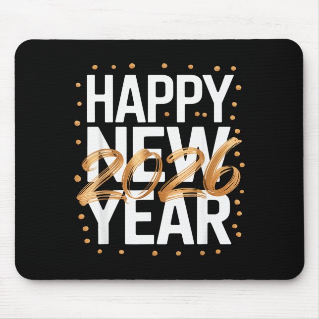 Happy New Year 2026 New Years Eve  Mouse Mat (Front)