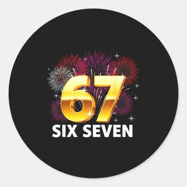 Happy New Year 2026 New Year's Eve Party 67 Six Se Classic Round Sticker (Front)