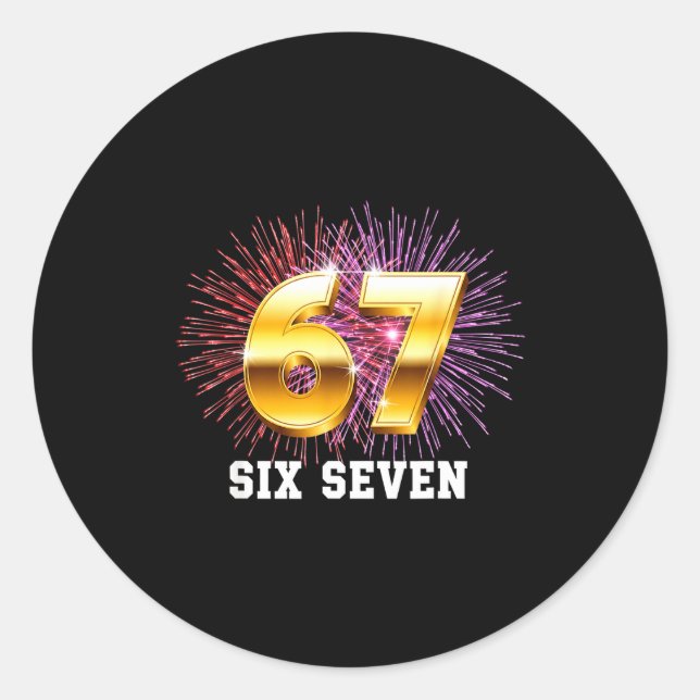 Happy New Year 2026 New Year's Eve Party 67 Six Se Classic Round Sticker (Front)