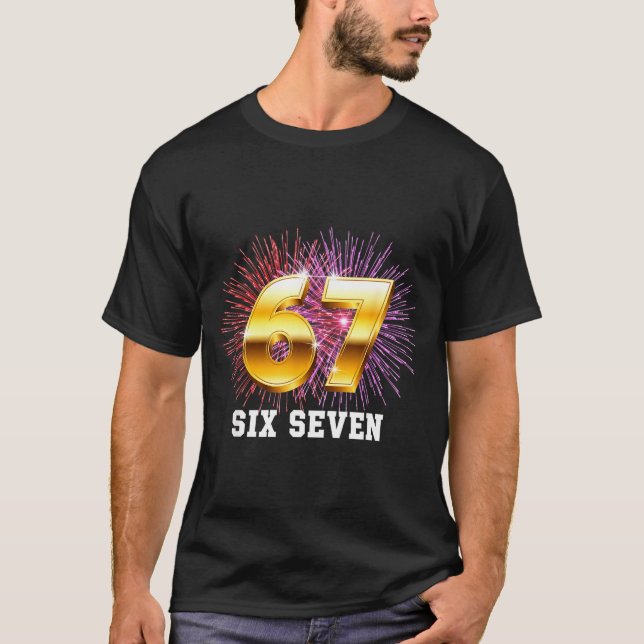 Happy New Year 2026 New Year's Eve Party 67 Six Se T-Shirt (Front)
