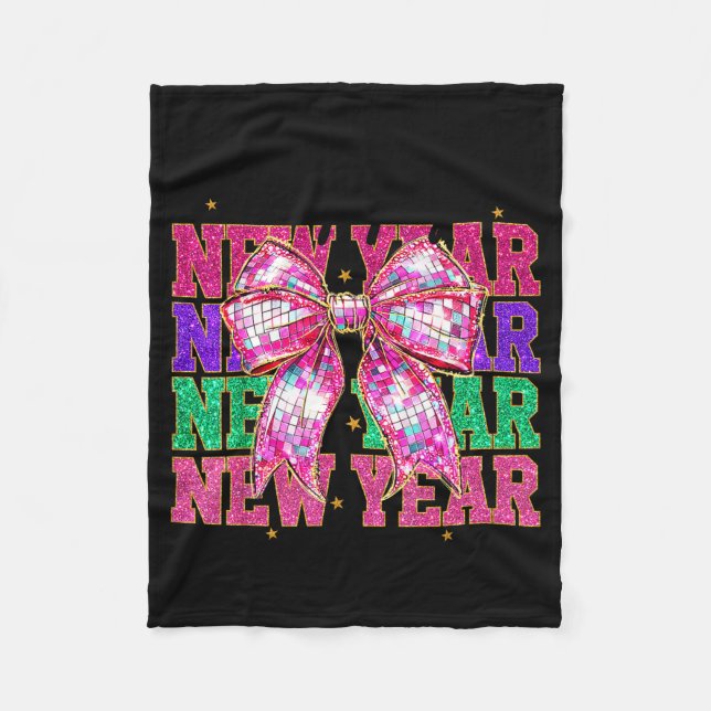 Happy New Year 2026 Nk Coquette Bow Disco Ball Cou Fleece Blanket (Front)