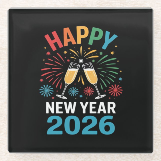 Happy New Year 2026 Party Funny New Years Eve 2026 Glass Coaster (Front)