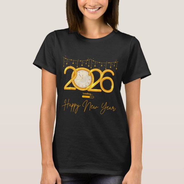 Happy New Year 2026  T-Shirt (Front)