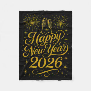 Happy New Year 2026 Womens New Years Eve Party  Fleece Blanket