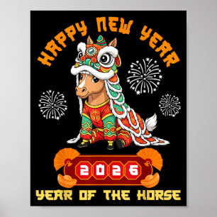 Happy New Year 2026 Year Of The Horse Lunar Celebr Poster