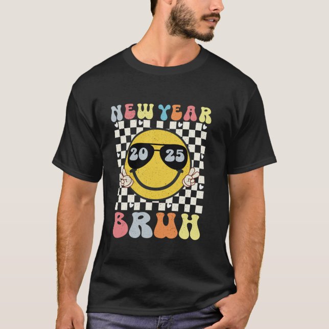 Happy New Year Bruh 2025 Funny New Year Kids Boys  T-Shirt (Front)