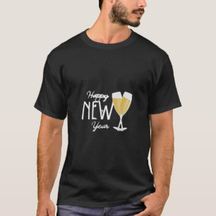 Happy New Year Champagne Toast Design – Festive Ho T-Shirt