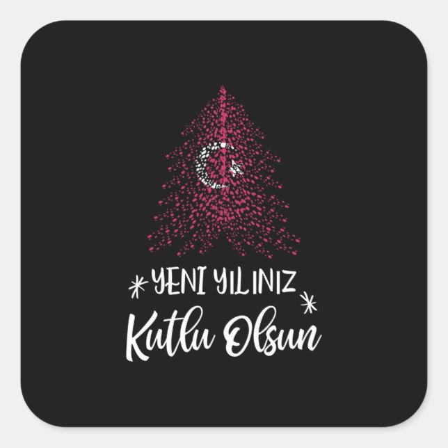 Happy New Year Christmas tree with Turkish flag Square Sticker (Front)