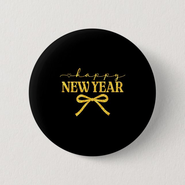 Happy New Year Coquette Bow New Year Party Family  6 Cm Round Badge (Front)