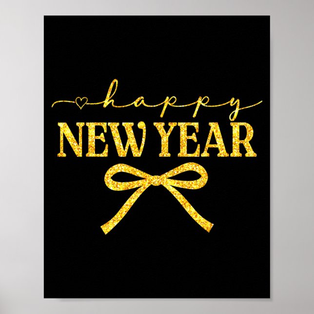 Happy New Year Coquette Bow New Year Party Family  Poster (Front)