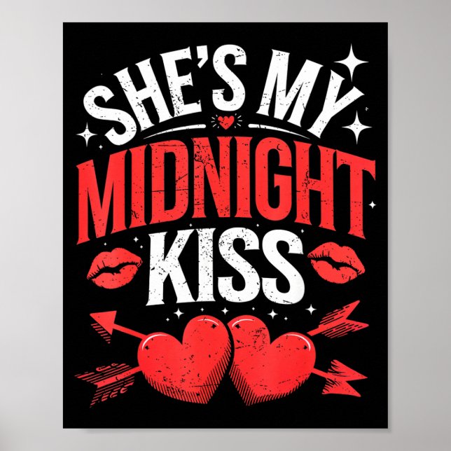 Happy New Year Couples She's My Midnight Kiss Vale Poster (Front)