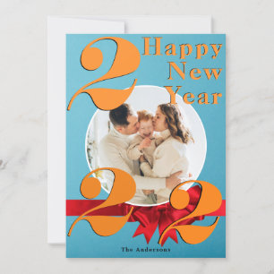 Happy New Year Custom 2022 Orange Teal Photo Card
