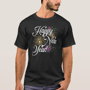 Happy New Year Day Eve Party Fireworks Confetti Co T-Shirt