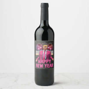 Happy New Year Eve Trump Resolution 2025 Wine Label